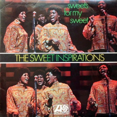 THE SWEET INSPIRATIONS - Sweets For My Sweet