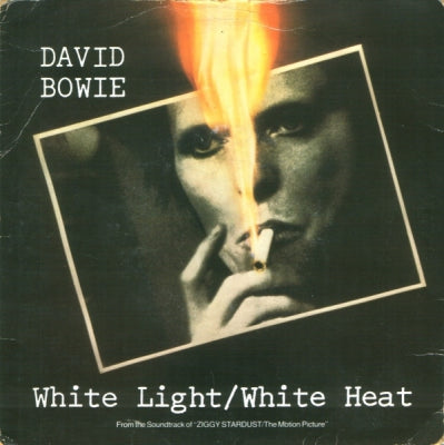 DAVID BOWIE - White Light / White Heat / Cracked Actor