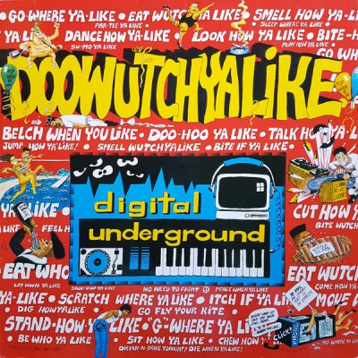 DIGITAL UNDERGROUND - Doowutchyalike / Hip Hop Doll