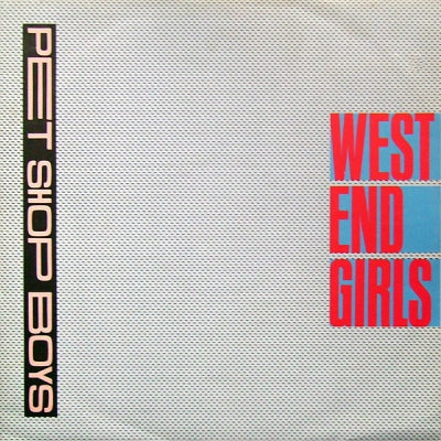 PET SHOP BOYS - West End Girls