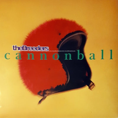 THE BREEDERS - Cannonball