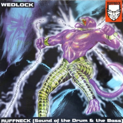 WEDLOCK - Ruffneck (Sound Of The Drum & The Bass)