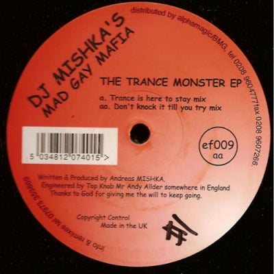 DJ MISHKA'S MAD GAY MAFIA - The Trance Monster EP