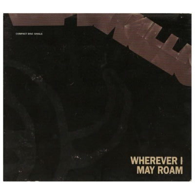 METALLICA - Wherever I May Roam