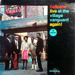 JOHN COLTRANE - Live At The Village Vanguard Again!