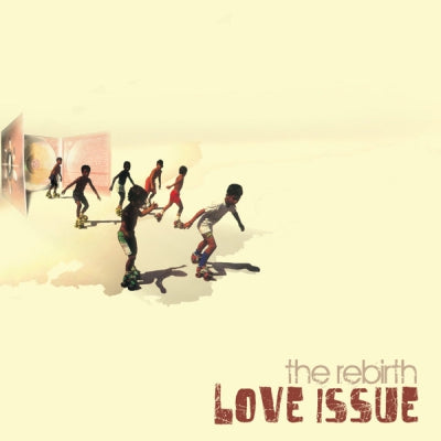 THE REBIRTH - Love Issue