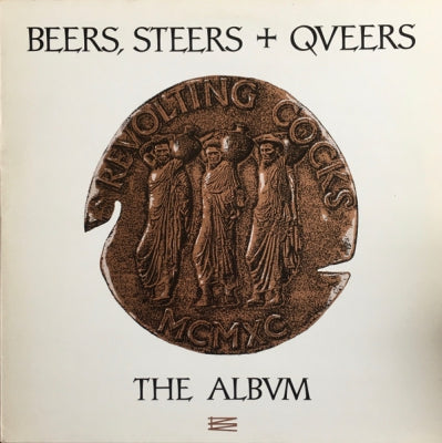 REVOLTING COCKS - Beers, Steers & Queers The Album