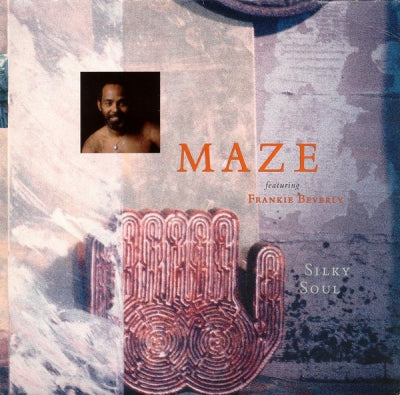 MAZE FEATURING FRANKIE BEVERLY - Silky Soul