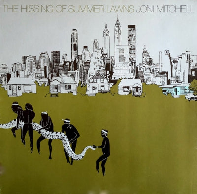 JONI MITCHELL - The Hissing Of Summer Lawns