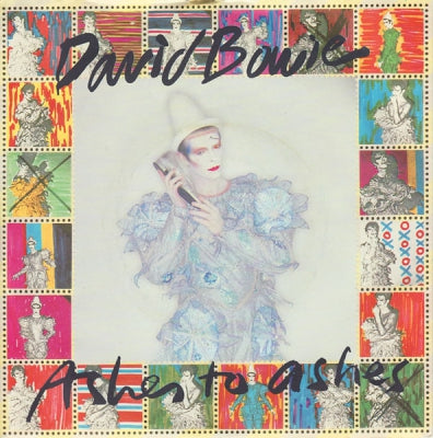DAVID BOWIE - Ashes To Ashes