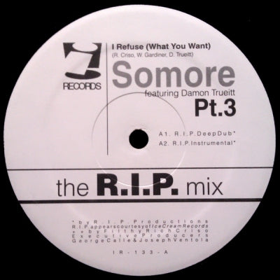SOMORE - I Refuse (What You Want) Pt. 3