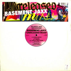 BASEMENT JAXX - Unreleased Mixes
