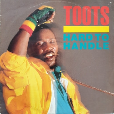TOOTS AND THE MAYTALS  - Hard To Handle