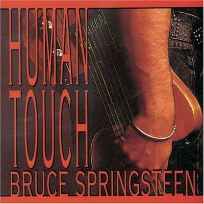 BRUCE SPRINGSTEEN  - Human Touch