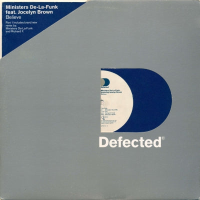 MINISTERS DE-LA-FUNK  - Believe (Part 1)