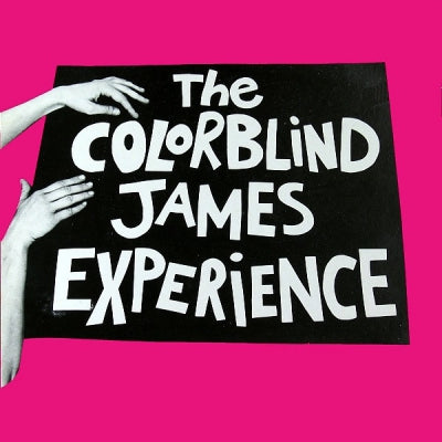 THE COLORBLIND JAMES EXPERIENCE - The Colorblind James Experience