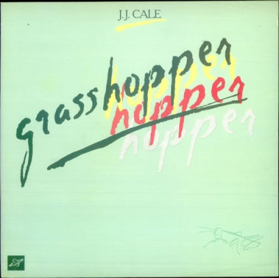 J.J. CALE - Grasshopper