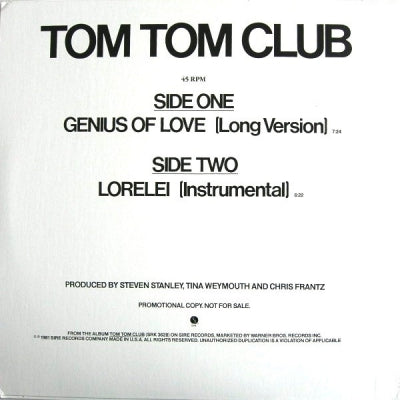 TOM TOM CLUB - Genius Of Love (Long Version) / Lorelei (Instrumental)