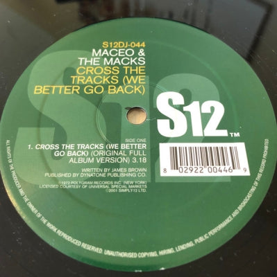 MACEO AND THE MACKS - Cross The Tracks / Soul Power '74.