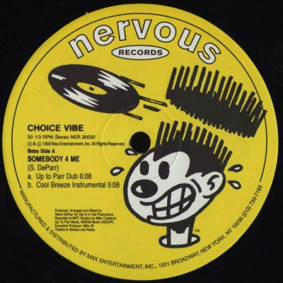 CHOICE VIBE - Somebody 4 Me / Parrty Down
