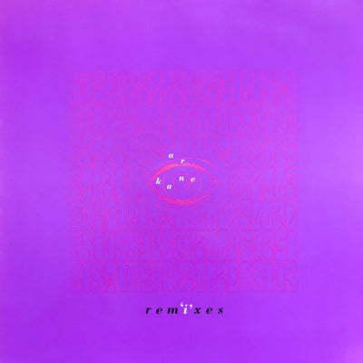 A.R. KANE - Rem'i'xes