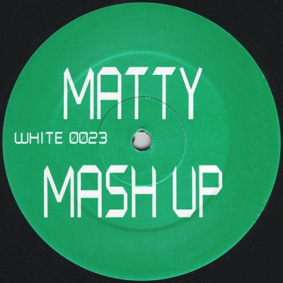 MATTY MASH UP - Matty Mash Up