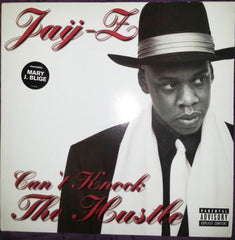 JAY-Z FEATURING MARY J. BLIGE - Can't Knock The Hustle Featuring Mary J. Blige