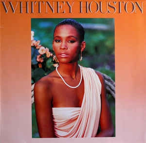WHITNEY HOUSTON - Whitney Houston