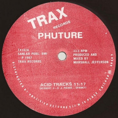 PHUTURE - Acid Tracks / Phuture Jacks / Your Only Friend