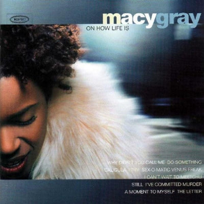 MACY GRAY - On How Life Is