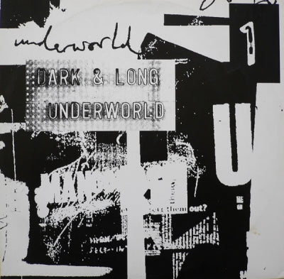 UNDERWORLD - Dark & Long