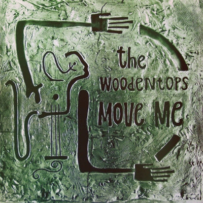 THE WOODENTOPS - Move Me