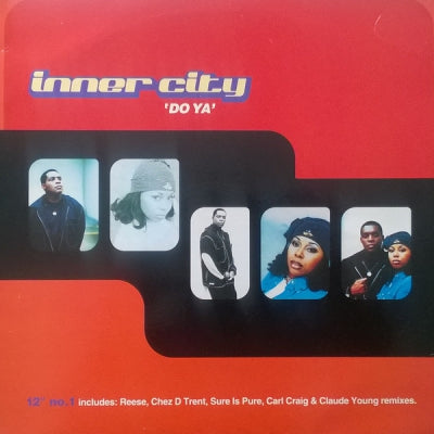 INNER CITY - Do Ya