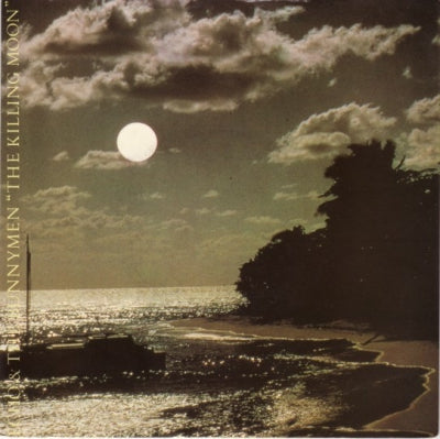 ECHO & THE BUNNYMEN - The Killing Moon / Do It Clean