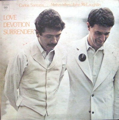 CARLOS SANTANA / MAHAVISHNU JOHN MCLAUGHLIN - Love Devotion Surrender