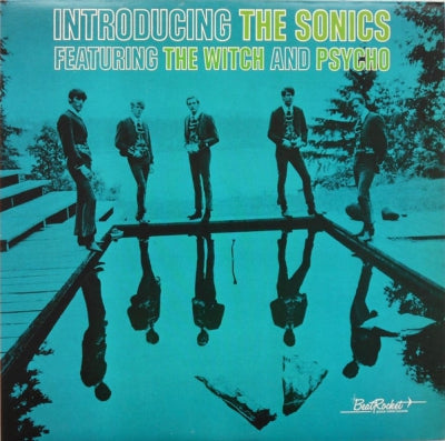 THE SONICS - Introducing The Sonics