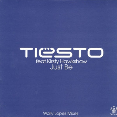 TIESTO FEAT. KIRSTY HAWKSHAW - Just Be