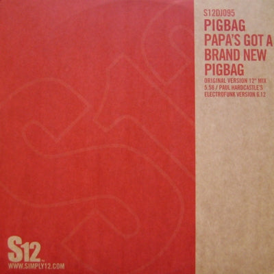 PIGBAG - Papa's Got A Brand New Pigbag