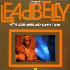 LEADBELLY WITH JOSH WHITE AND SONNY TERRY - The Legend Of Leadbelly