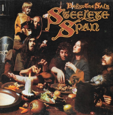 STEELEYE SPAN - Below The Salt