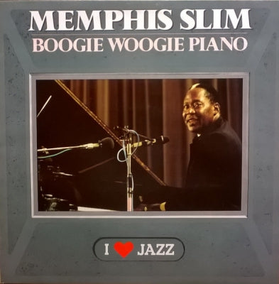 MEMPHIS SLIM - Boogie Woogie Piano