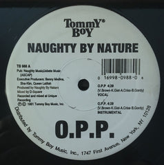 NAUGHTY BY NATURE - O.P.P. / Wickedest Man Alive