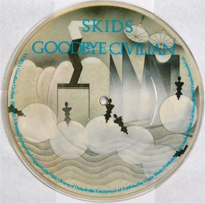 THE SKIDS - Goodbye Civilian / Monkey McGuire Meets Specky Potter Behind Lochore Institute