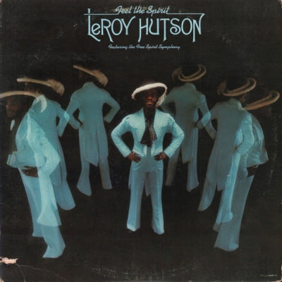 LEROY HUTSON - Feel The Spirit