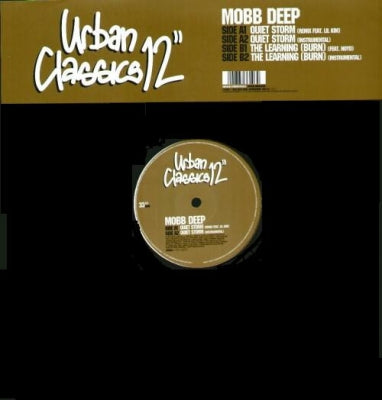 MOBB DEEP - Quiet Storm (Remix) / The Learning (Burn)