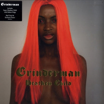 GRINDERMAN - Heathen Child