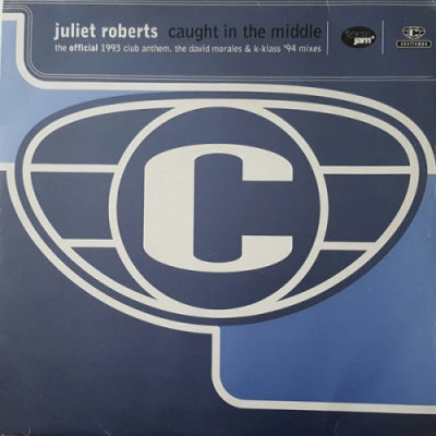 JULIET ROBERTS - Caught in The Middle