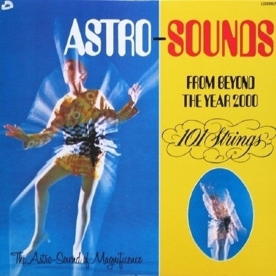 101 STRINGS - Astro Sounds From Beyond The Year 2000