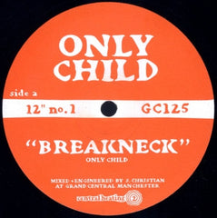 ONLY CHILD - Breakneck / Crazy Rhymin' Featuring Kriminul