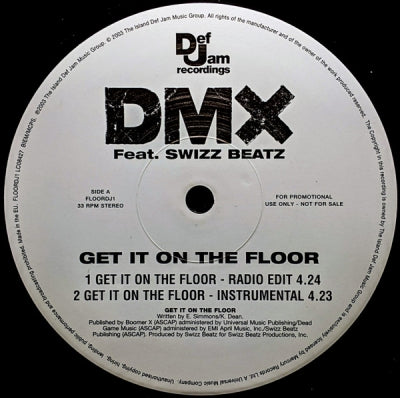 DMX - Get It On The Floor Featuring Swizz Beatz